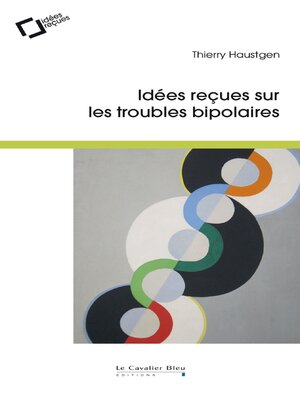 cover image of IDEES RECUES SUR LES TROUBLES BIPOLAIRES -BP